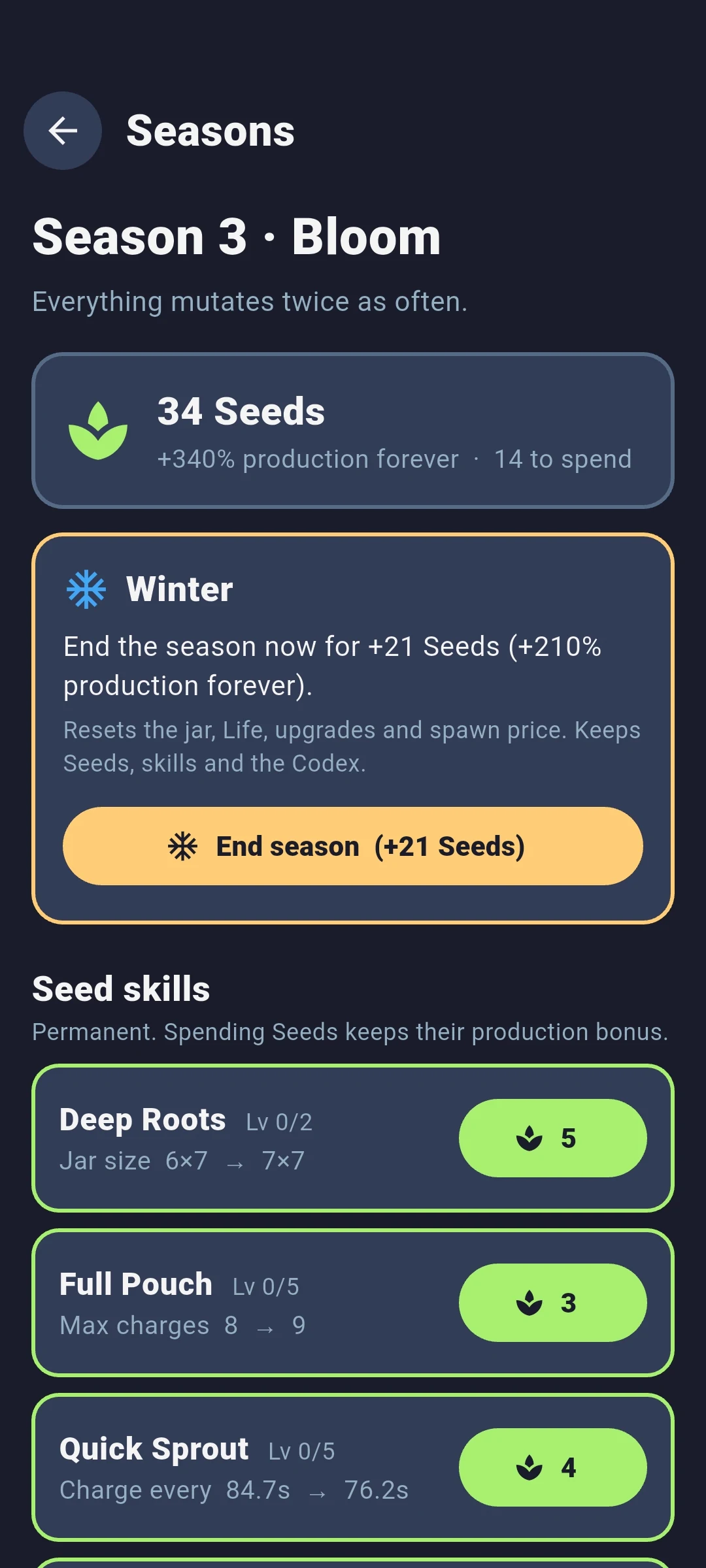 Jar seasons. Bloom is active, ending the season pays seeds, and seed skills sit underneath.